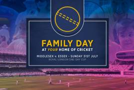 Family Day at Lord's - Sunday 31 July