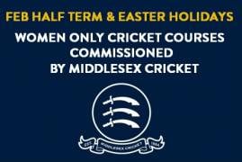 GET INVOLVED - CRICKET COURSES FOR WOMEN
