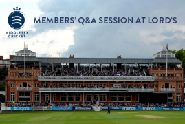 MIDDLESEX MEMBERS' Q&A SESSION AT LORD'S - DON'T MISS IT!