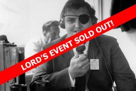 LORD'S SHOWING OF 'WHEN THE EYE HAS GONE' NOW SOLD OUT!