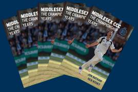 COMPETITION | WIN A COPY OF NEW BOOK | MIDDLESEX CCC 'THE CHAMPIONSHIP YEARS'