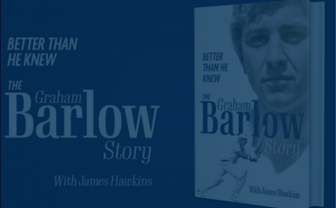 BETTER THAN HE KNEW | THE GRAHAM BARLOW STORY | OUT NOW! 