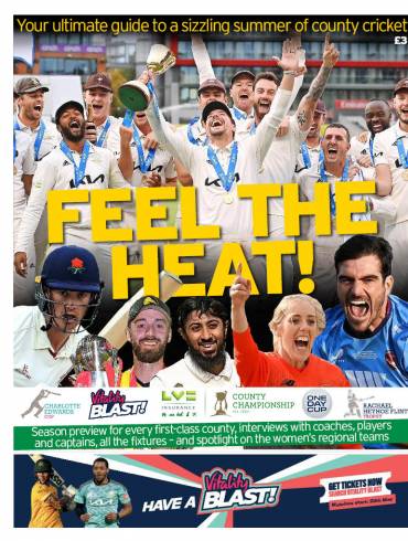 COUNTY CRICKET SEASON PREVIEW ON SALE NOW